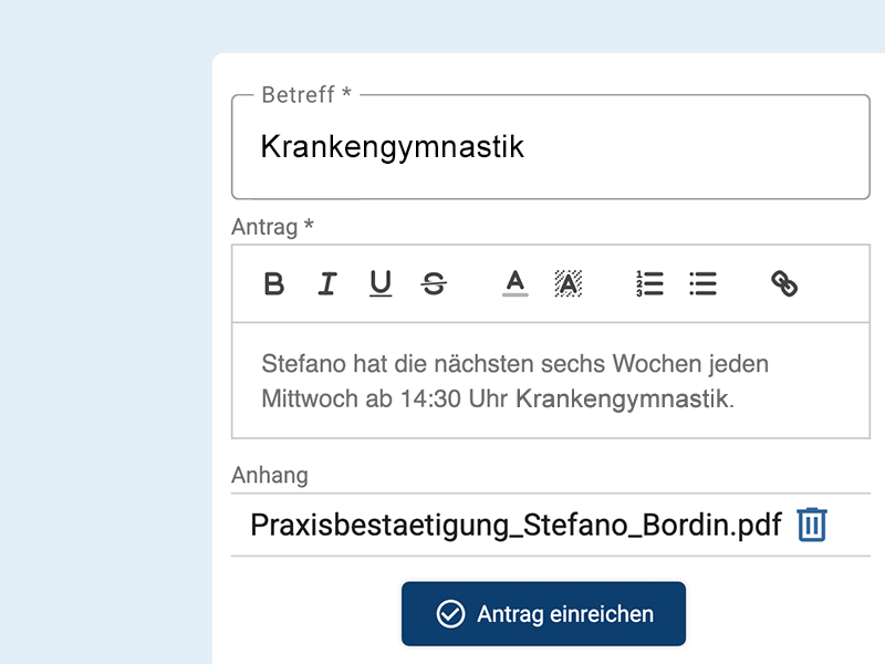 Ein Beurlaubungsantrag für Krankengymnastik. Es ist es eine Praxisbestätigung angehängt.