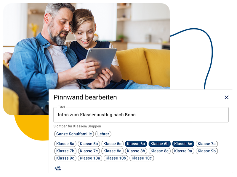 Ein Foto von einem Vater, der mit seinem Sohn auf ein Tablet blickt. Daneben ein Screenshot von der Freigabe-Maske einer Pinnwand. Ausgewählt sind die Klassen 6a, 6b und 6c.